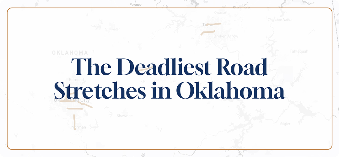 The Deadliest Road Stretches in Oklahoma